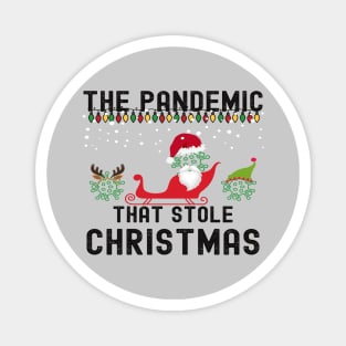 The Pandemic That Stole Christmas 2020 Tacky Ugly Sweater Magnet